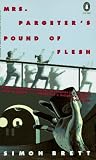 Brett, Simon: Mrs. Pargeter's Pound of Flesh Brett, Simon: Mrs. Pargeter's Pound of Flesh