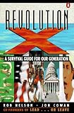 Nelson, Rob: Revolution X: A Survival Guide for Our Generation Nelson, Rob: Revolution X: A Survival Guide for Our Generation