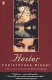 Hester (0140238115) by Bigsby, Christopher Bigsby, Christopher: Hester