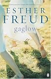 Freud, Esther: Gaglow Freud, Esther: Gaglow