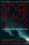 Mays, John Bentley: In the Jaws of the Black Dogs: A Memoir of Depression Mays, John Bentley: In the Jaws of the Black Dogs: A Memoir of Depression