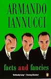 Facts and Fancies (0140248889) by Iannucci Iannucci: Facts and Fancies