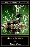Olson, Sigurd F.: Songs of the North Olson, Sigurd F.: Songs of the North