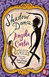 Carter, Angela: Shadow Dance