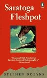 Dobyns, Stephen: Saratoga Fleshpot