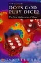 Does God Play Dice?: The Mathematics of&hellip;