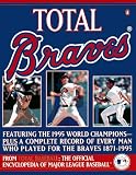 Thorn, John: Total Braves