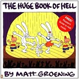 Groening, Matt: The Huge Book of Hell Groening, Matt: The Huge Book of Hell