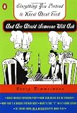 Rommelmann, Nancy: Everything You Pretend to Know About Food: And Are Afraid Someone Will Ask
