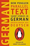 Ernst Zillekens: Short Stories in German, Erzahlungen Auf Deutsch: New Penguin Parallel Text