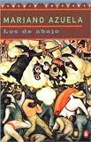 Azuela, Mariano: Los De Abajo