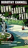 Cannell, Dorothy: Down the Garden Path: A Pastoral Mystery