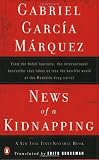 Garc&iacute;a M&aacute;rquez, Gabriel: News of a Kidnapping