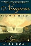 Berton, Pierre: Niagara: A History of the Falls