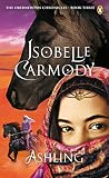 Carmody, Isobelle: Ashling Carmody, Isobelle: Ashling