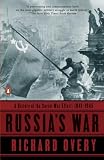 Overy, R. J.: Russia's War Overy, R. J.: Russia's War