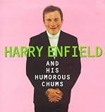 Harry Enfield and His Humor Chums (0140272038) by Enfield Enfield: Harry Enfield and His Humor Chums