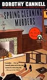 The Spring Cleaning Murders: An Ellie Haskell Mystery (0140276157) by Cannell, Dorothy Cannell, Dorothy: The Spring Cleaning Murders: An Ellie Haskell Mystery