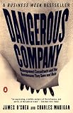 O'Shea, James: Dangerous Company: The Consulting Powerhouses and the Businesses They Save and Ruin O'Shea, James: Dangerous Company: The Consulting Powerhouses and the Businesses They Save and Ruin