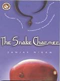 The Snake Charmer (0140278915) by Nigam, Sanjay Nigam, Sanjay: The Snake Charmer