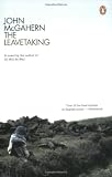 The Leavetaking (014028057X) by McGahern, John McGahern, John: The Leavetaking