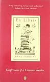 Fadiman, Anne: Ex Libris : Confessions of a Common Reader