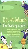 Wodehouse, Pelham Grenville: The Heart of a Goof