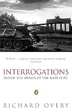 Overy, Richard: Interrogations Overy, Richard: Interrogations