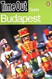 Time Out Guides Ltd: Time Out Budapest Time Out Guides Ltd: Time Out Budapest