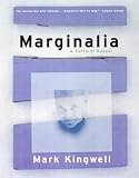 Kingwell, Mark: Marginalia: A Cultural Reader Kingwell, Mark: Marginalia: A Cultural Reader