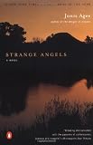 Strange Angels (0140291865) by Agee, Jonis Agee, Jonis: Strange Angels