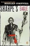Cornwell, Bernard: Sharpe's Eagle