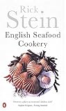 English Seafood Cookery (0140299750) by Stein, Rick Stein, Rick: English Seafood Cookery