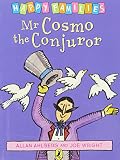 Ahlberg, Allan: Mr Cosmo the Conjuror Ahlberg, Allan: Mr Cosmo the Conjuror