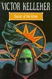 Kelleher, Victor: Master of the Grove Kelleher, Victor: Master of the Grove