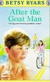 After the Goat Man (0140315330) by Byars, Betsy Byars, Betsy: After the Goat Man