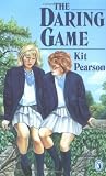 Pearson, Kit: The Daring Game Pearson, Kit: The Daring Game