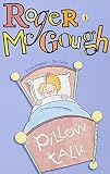McGough, Roger: Pillow Talk