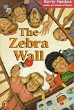Henkes, Kevin: The Zebra Wall