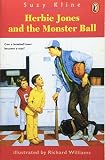 Kline, Suzy: Herbie Jones and the Monster Ball Kline, Suzy: Herbie Jones and the Monster Ball