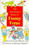 Wright, Kit: The New Puffin Bkook of Funny Verse Wright, Kit: The New Puffin Bkook of Funny Verse