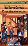 Burch, Robert: Ida Early Comes over the Mountain Burch, Robert: Ida Early Comes over the Mountain