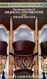 Stevenson, Robert Louis: The Strange Case of Dr. Jekyll and Mr. Hyde and the Suicide Club