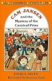 Adler, David A.: Cam Jansen and the Mystery of the Carnival Prize Adler, David A.: Cam Jansen and the Mystery of the Carnival Prize