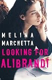 Marchetta, Melina: Looking For Alibrandi: Library Edition Marchetta, Melina: Looking For Alibrandi: Library Edition