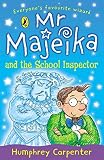 Mr Majeika & School Inspector (0140362886) by Carpenter, Humphrey Carpenter, Humphrey: Mr Majeika & School Inspector