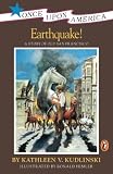 Kudlinski, Kathleen V.: Earthquake!