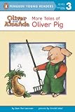 Van Leeuwen, Jean: More Tales of Oliver Pig Van Leeuwen, Jean: More Tales of Oliver Pig