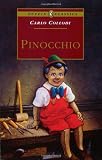 Collodi, Carlo: Pinocchio: Library Edition Collodi, Carlo: Pinocchio: Library Edition
