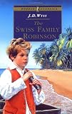 Wyss, J.D.: The Swiss Family Robinson